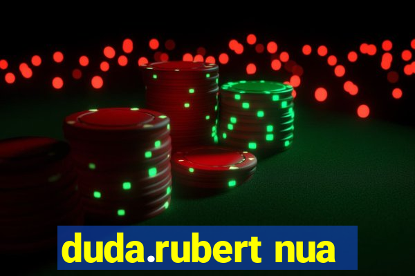 duda.rubert nua